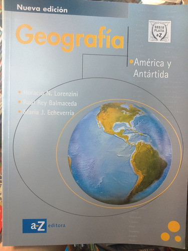 Geografia America Y Antartida Serie Plata Ed. Az Nuevo