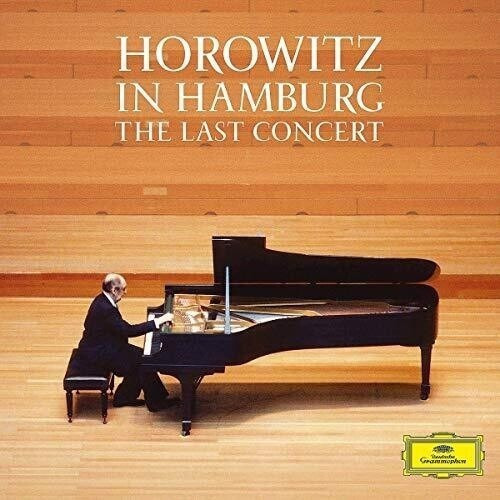 Vladimir Horowitz - Horowitz in Hamburg: The Last Concert- 2019