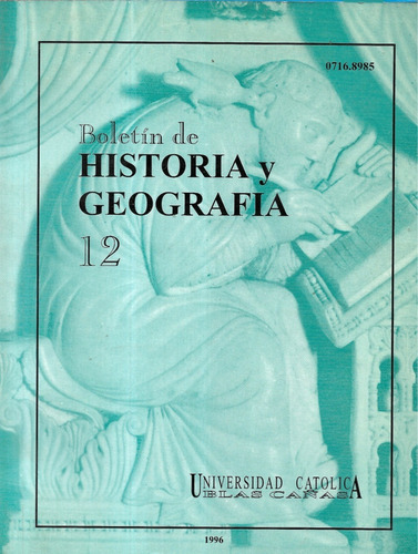 Boletín Historia Y Geografía 12 / Univer Católica Blas Cañas