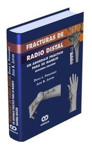 Fracturas De Radio Distal Fernandez