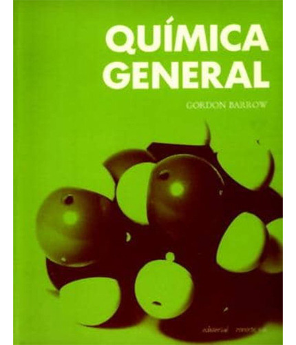 Quimica General (2 Vols.), De Barrow, G. M.. Editorial Reverte, Tapa Blanda En Español