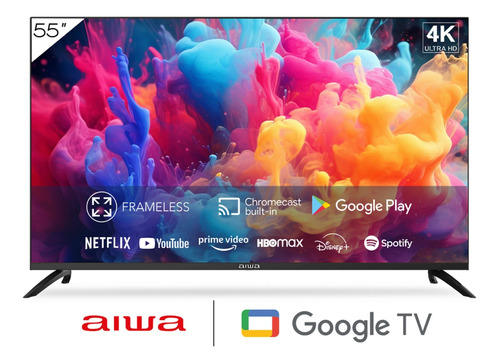 Smartv Aiwa 55 Pulgadas Android Tv 4k