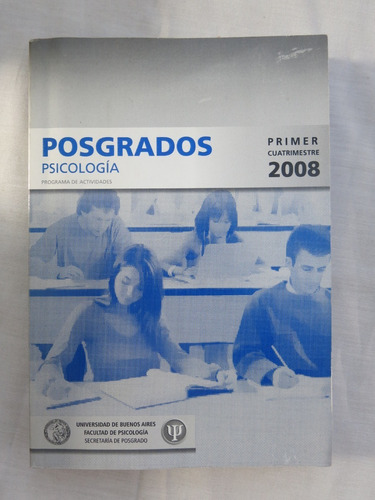 Posgrados Psicologia 2008 - Uba 