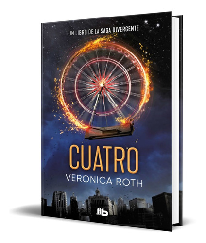 Libro Cuatro [ Divergente 4 ] Original