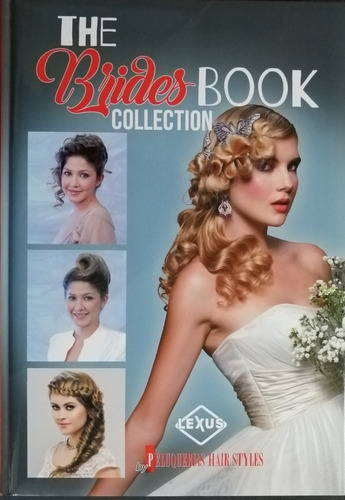 Libro De Los Peinados The Brides Book Collection 