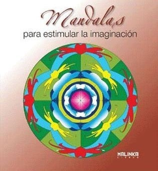 Libro Mandalas Para Estimular La Imaginaciã³n