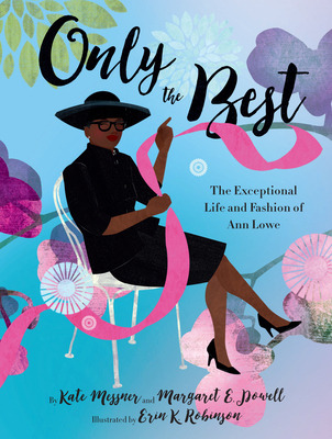 Libro Only The Best: The Exceptional Life And Fashion Of ...