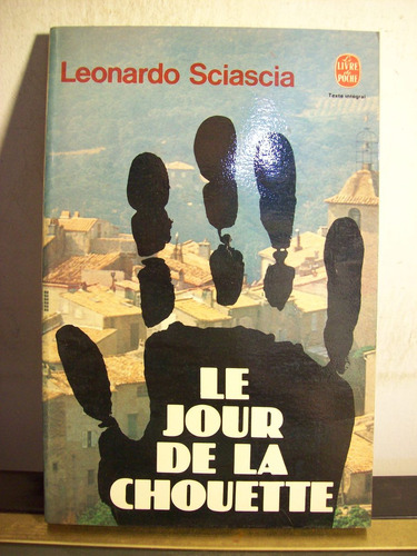 Adp Le Jour De La Chouette Sciascia / Ed. Flammarion 1980