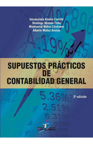 Supuestos Prãâ¡cticos De Contabilidad General, De Alonso Carrillo, Inmaculada. Editorial Ediciones Díaz De Santos, S.a., Tapa Blanda En Español