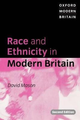 Libro Race And Ethnicity In Modern Britain - David Mason