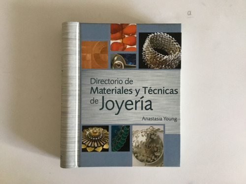 Directorio De Materiales Y Técnicas De Joyería