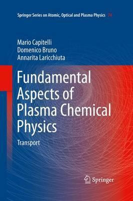 Libro Fundamental Aspects Of Plasma Chemical Physics : Tr...