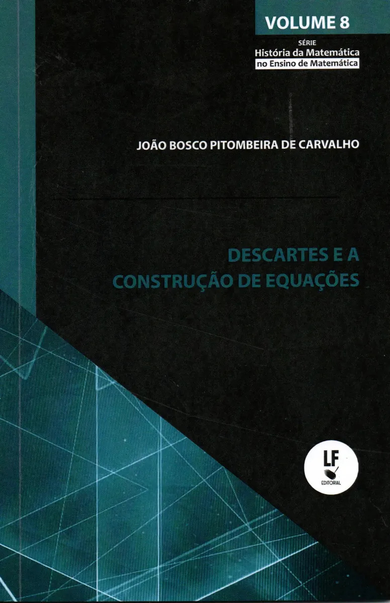 Descartes E A Construção De Equações