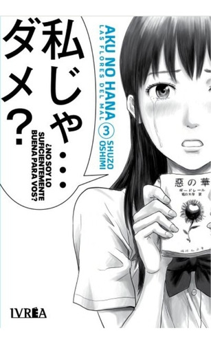 Manga, Aku No Hana Vol.3 - Shuzo Oshimi / Ivrea