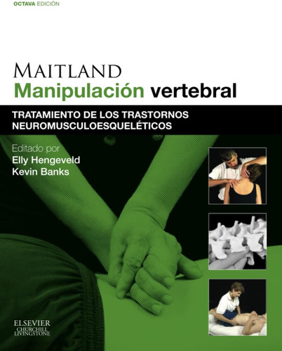 Libro: Maitland. Manipulación Vertebral (spanish Edition)