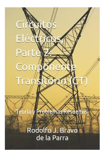 comprar Book: Circuitos Eléctricos, Parte 2: Componente Transitorio
