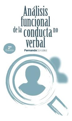 Libro Analisis Funcional De La Conducta No Verbal - Ferna...