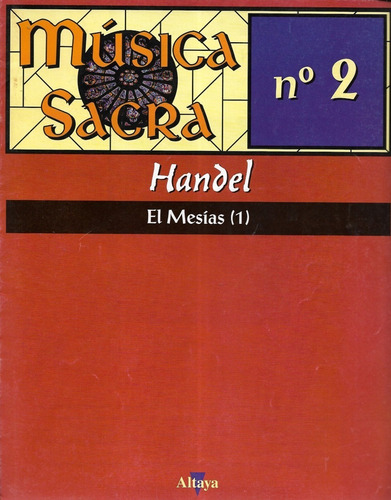 Música Sacra N° 2 Handel El Mesías ( 1 )