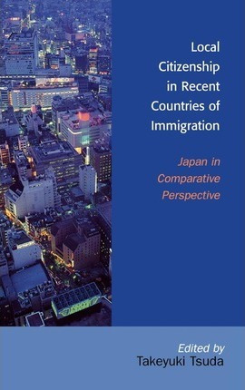 Libro Local Citizenship In Recent Countries Of Immigratio...