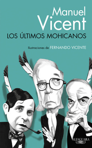 Ultimos Mohicanos - Vicent,manuel