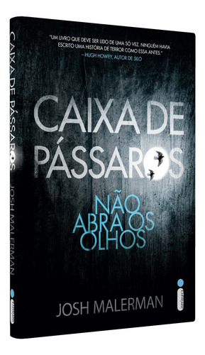 Livro Caixa De Pássaros: Não Abra Os Olhos