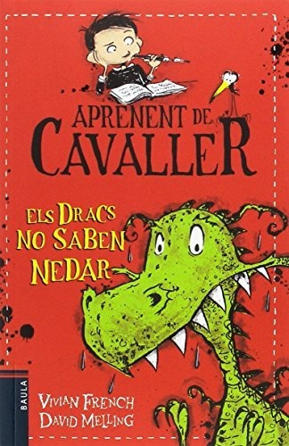 Els Dracs No Saben Nedar: 1 (aprenent De Cavaller)