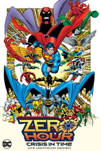 Zero Hour 25th Anniversary Omnibus / Dc Comics / Dan Jurgens