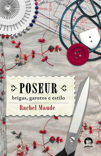 Poseur: brigas, garotos e estilo, de Maude, Rachel. Editora Record Ltda., capa mole em português, 2009