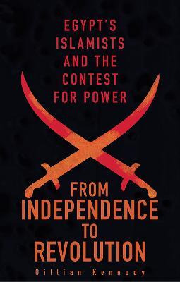 Libro From Independence To Revolution - Gillian Kennedy
