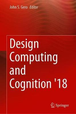 Libro Design Computing And Cognition '18 - John S. Gero