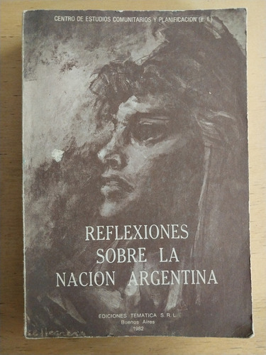 - Reflexiones Sobre La Nacion Argentina