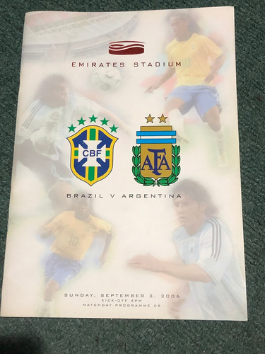 Argentina Brasil Programa Oficial 2006 - Es Pe C Ta Cu La R 