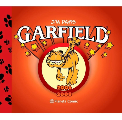 Garfield 2006 - 2008, De Jim Davis. Editorial Planeta, Tapa Dura En Español