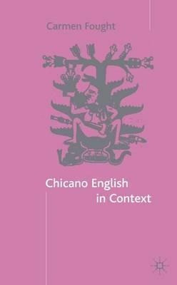 Libro Chicano English In Context - C. Fought