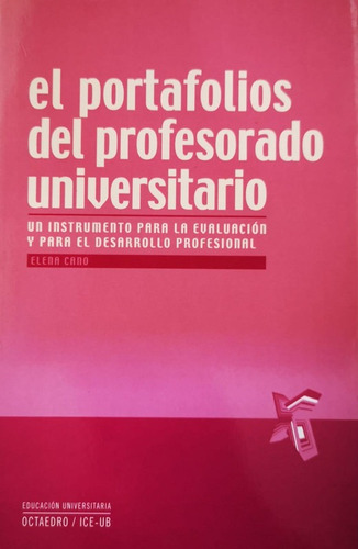 Portafolios Del Profesorado Universitario - Elena Cano