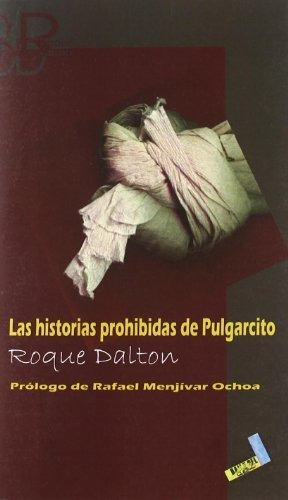 Las Historias Prohibidas De Pulgarcito (biblioteca Roque Dal