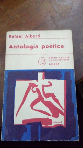 Libro Rafael Alberti  Antología Poética  Editorial Losada