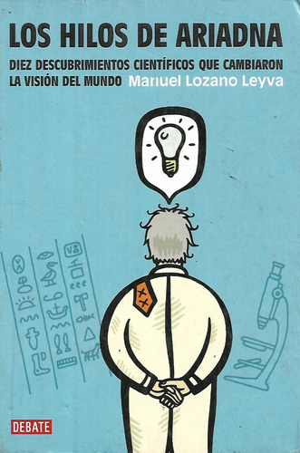 Libro Los Hilos De Ariadna Manuel Lozano Leyva