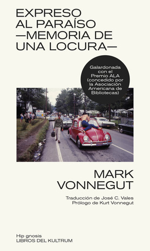 Libro Expreso Al Paraiso - Vonnegut, Mark