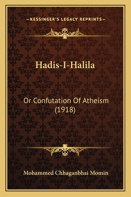 Libro Hadis-i-halila: Or Confutation Of Atheism (1918) - ...
