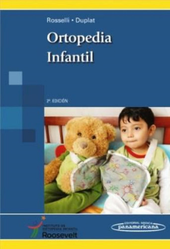 Ortopedia Infantil - Rosselli - Panamericana