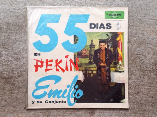 Disco Lp Emilio Y Su Conjunto - 55 Dias En Pekin (196?) R15