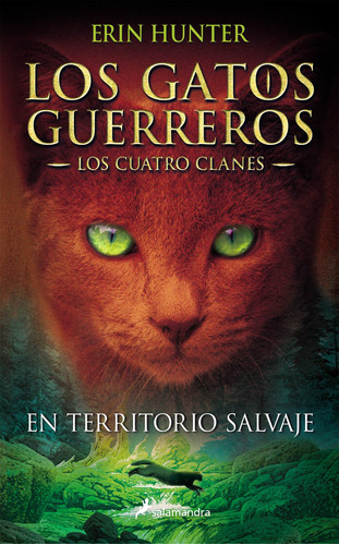 En Territorio Salvaje (gatos+cuatro Clanes 1) -   - *