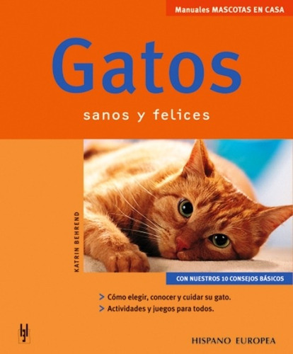 Gatos - Sanos Y Felices, Katrin Behrend, Hispano Europea 