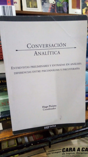 Hugo Piciana Coord - Conversacion Analitica Entrevistas Prel