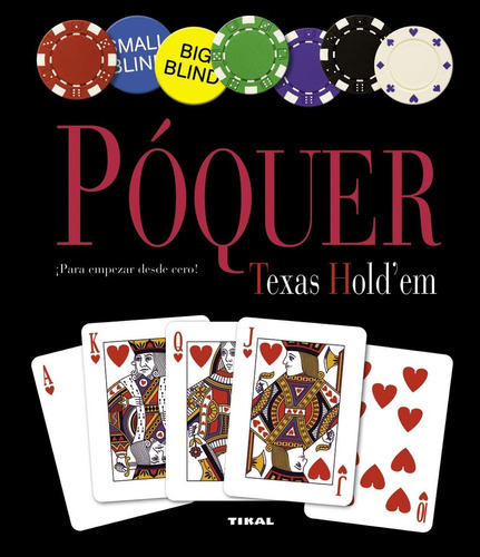 Poquer - Para Empezar Desde Cero