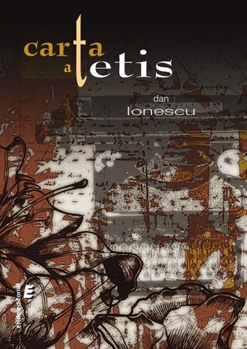 Imagen 1 de 4 de Carta A Tetis - Ionescu, Dan