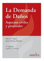 Comprar La Demanda De Daños Aspecto Civiles Y Procesales Tanzi S