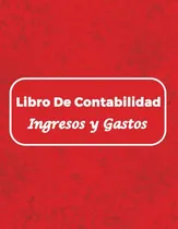 Comprar Libro Libro De Contabilidad Ingresos Y Gastos: Contabilidad