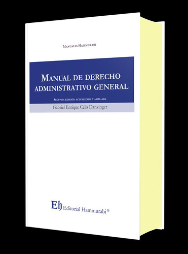Manual De Derecho Administrativo General - Celis Danzinger